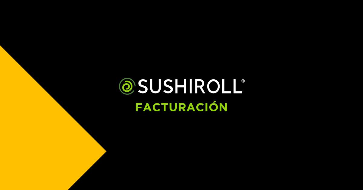 Facturación - Sushi Roll`]]